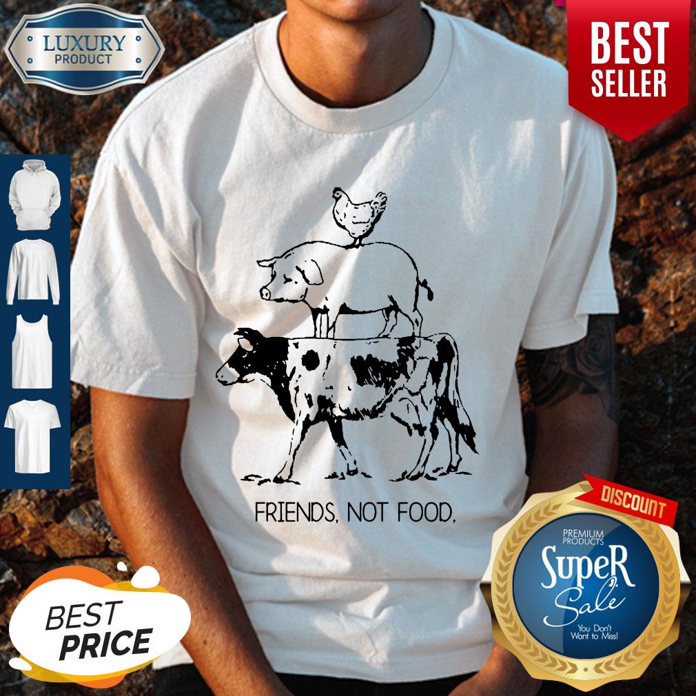 Animal Chicken Pig Cow Friends Not Food Shirt