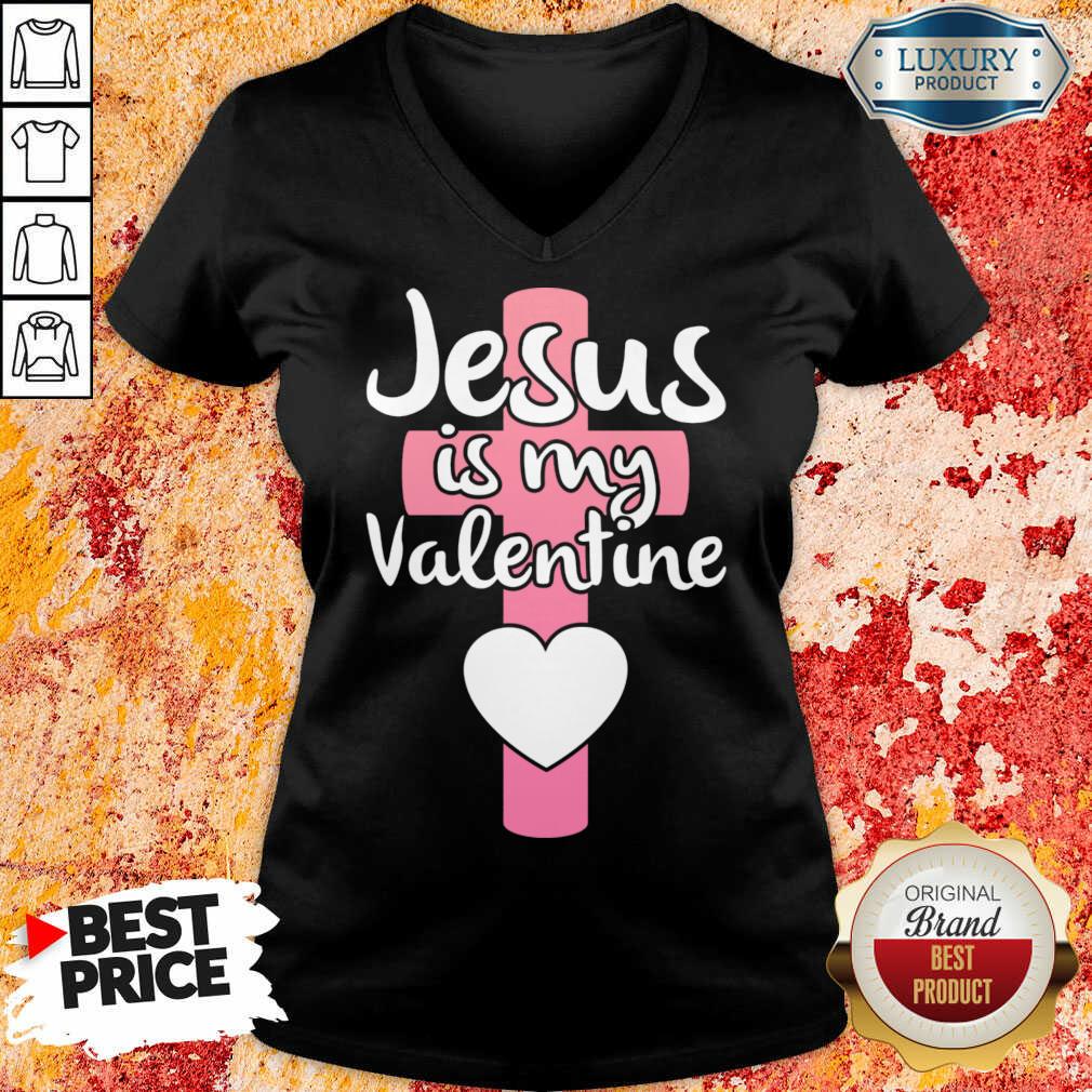 Annoyed Jesus Is My 1 Valentine Shirt