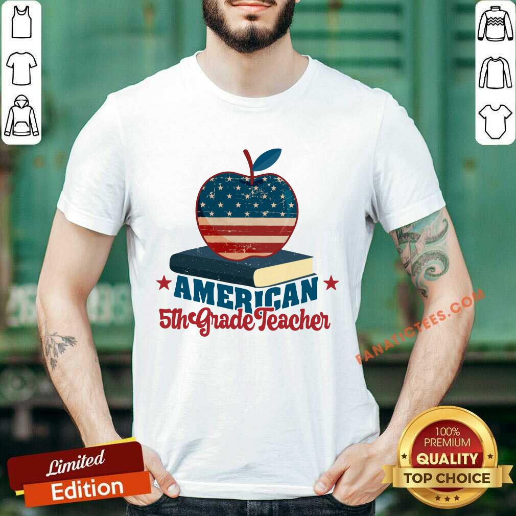 Apple Book American Flag 5th Grade Teacher Shirt