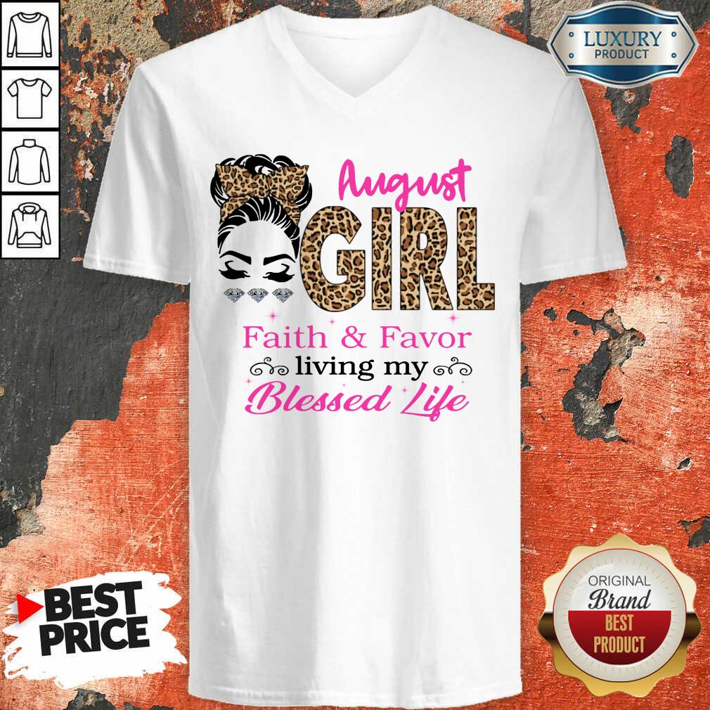 August Girl Faith And Favor Blessed Life Shirt