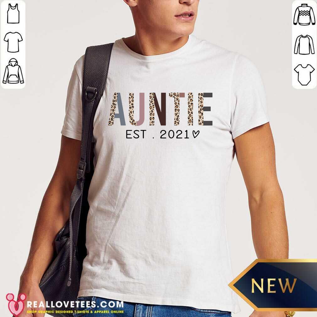 Auntie Est 2021 Shirt