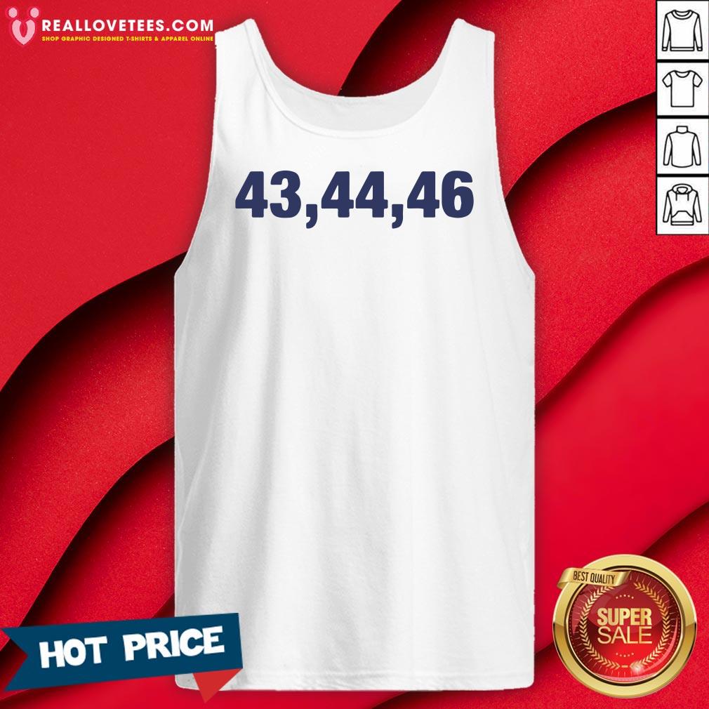 Awesome ‘43,44,46’ Shirt