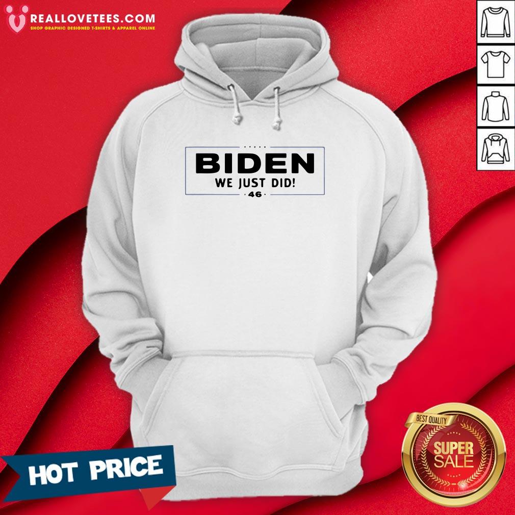 Awesome Biden We Just Did Stars Election Shirt