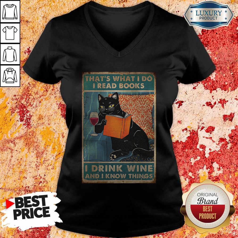 awesome-black-cat-thats-what-i-do-i-read-books-i-drink-wine-and-i-know-things-v-neck.jpg