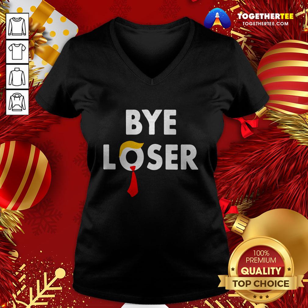 Awesome Bye Loser Hair Donald Trump Election 2020 Shirt