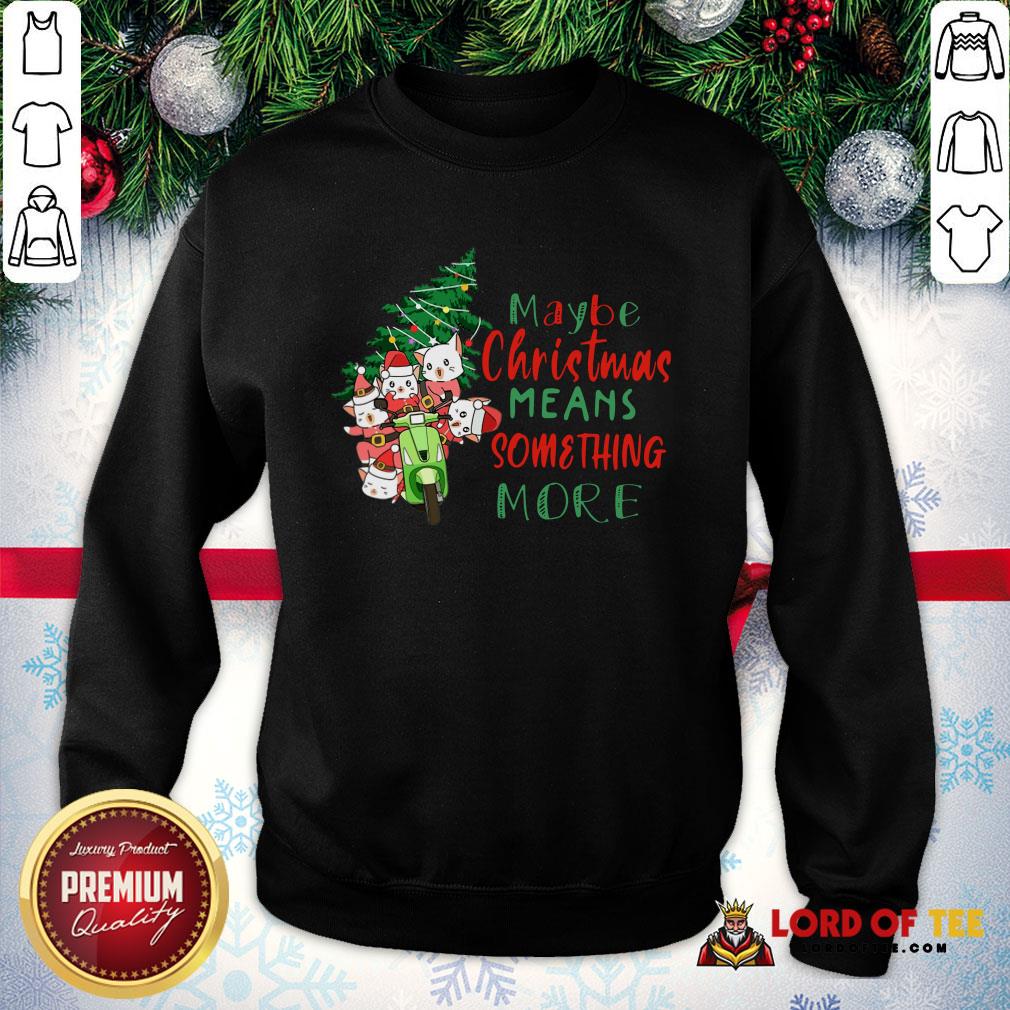 Awesome Cats Tree Maybe Christmas Means Something More Shirt