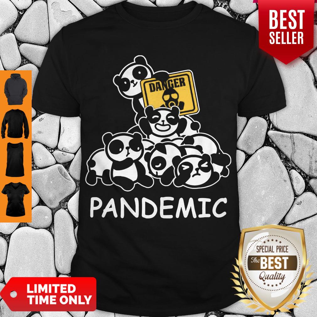 Awesome Danger Pandas Pandemic Shirt