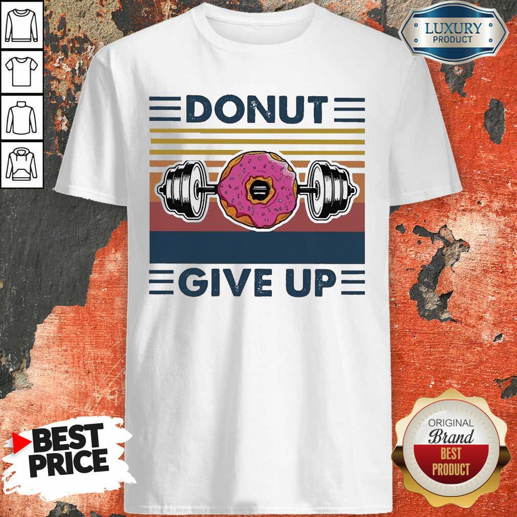 Awesome Don’T Give Up Vintage Shirt