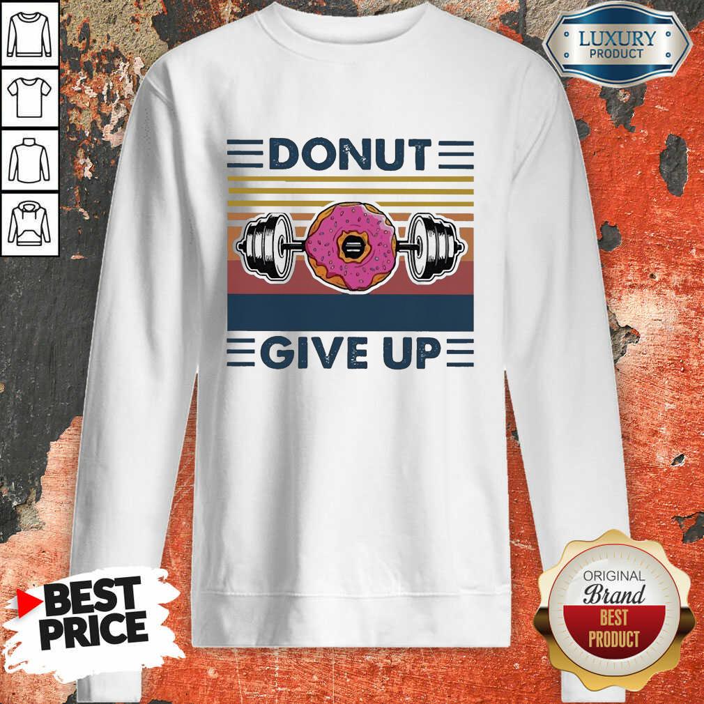 Awesome Don’T Give Up Vintage Shirt