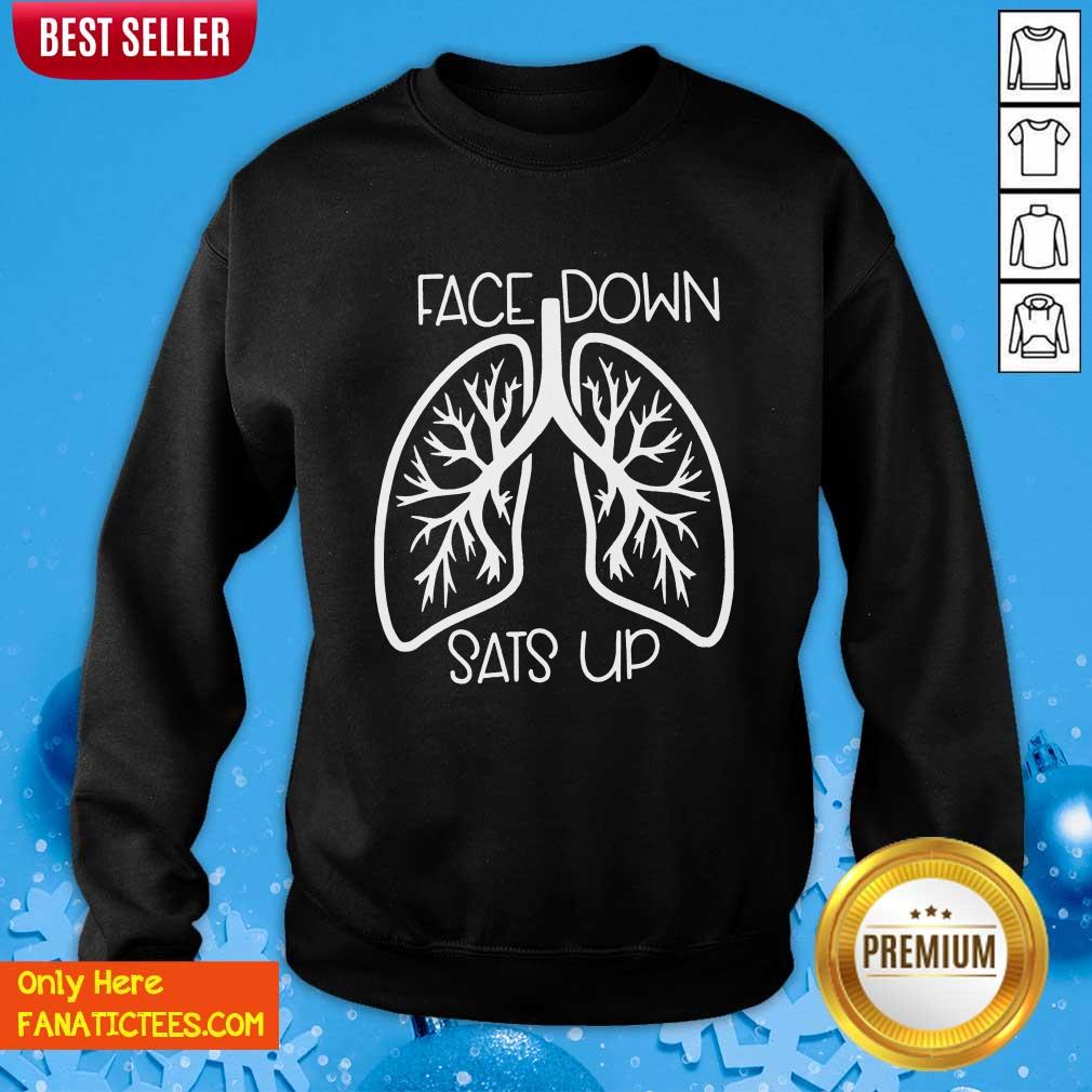 Awesome Face Down Sats Up Shirt