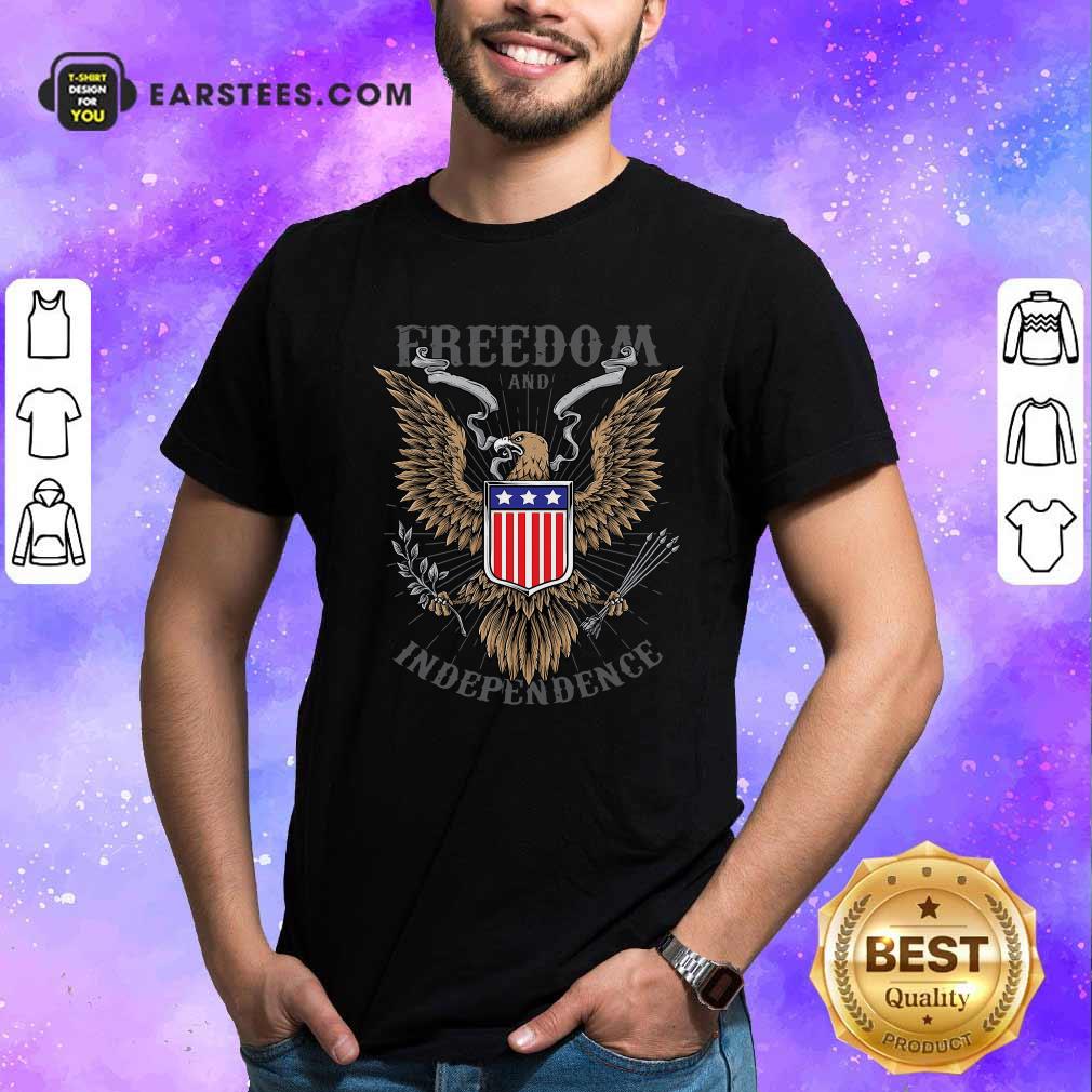 Awesome Freedom And Independence Eagle American Flag Shirt