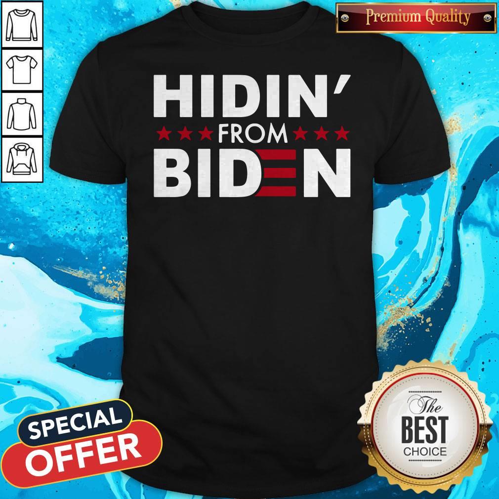 Awesome Hidin’ From Biden 2020 Vote Shirt