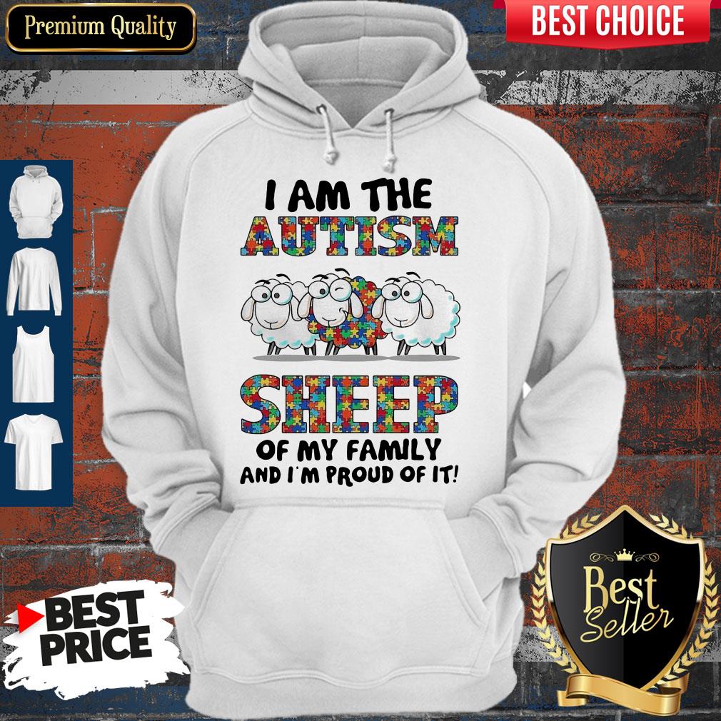 Awesome I Am The Autism Sheep Of My Family And I'm Proud Of It Shirt
