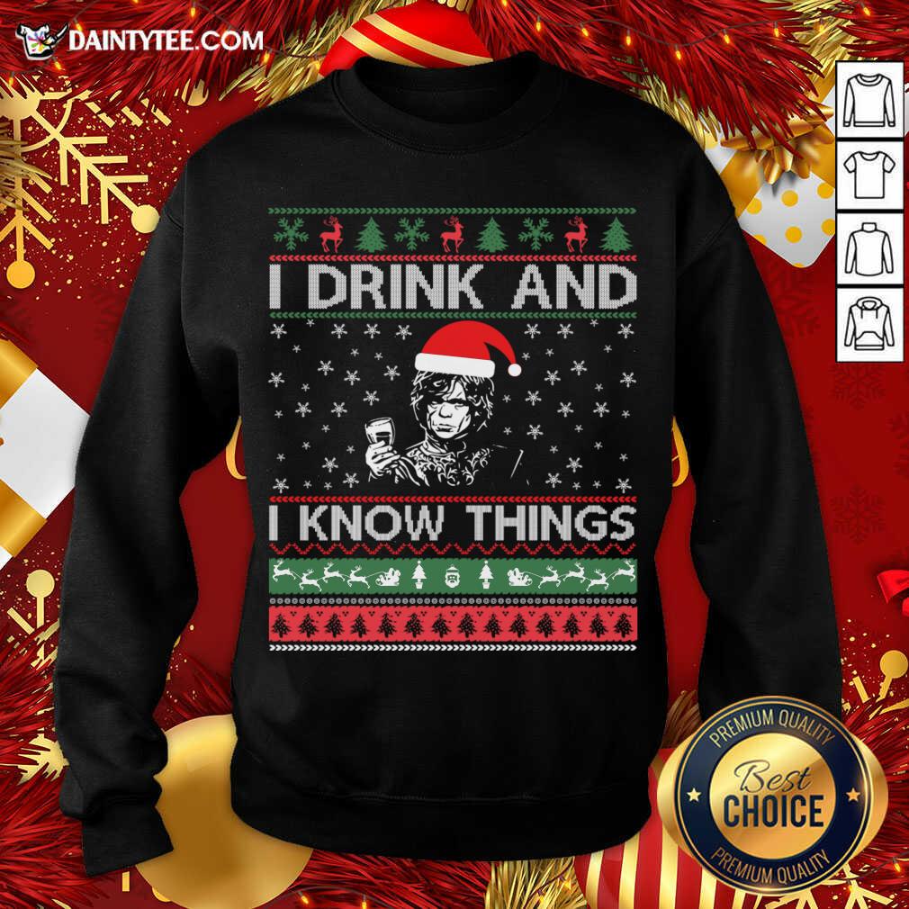 Awesome I Drink And I Know Things Christmas Gif T-Shirt