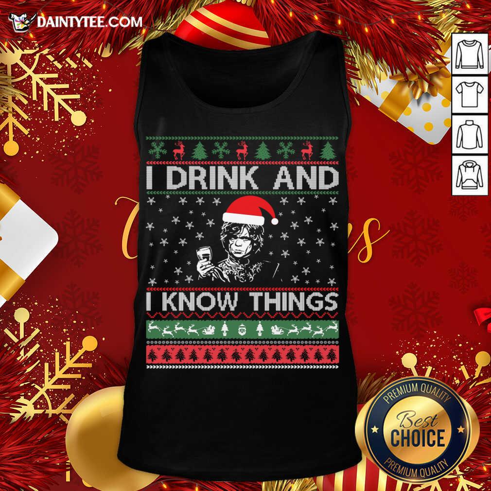 Awesome I Drink And I Know Things Christmas Gif T-Shirt