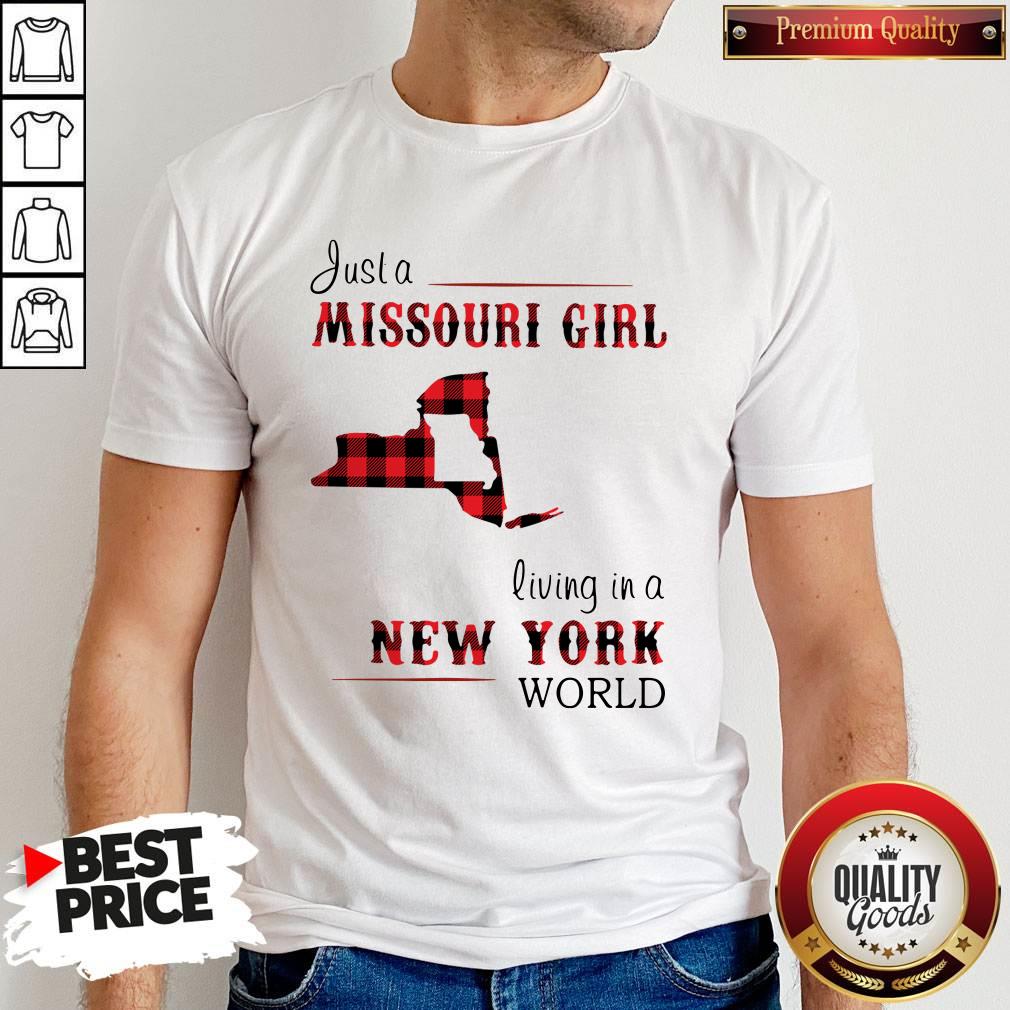 Awesome Just A Missouri Girl Living In A New York World Map Shirt