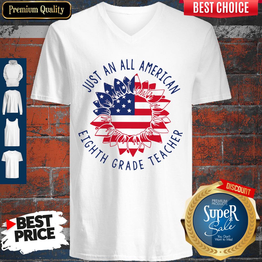 Awesome Just An All American Eighth Grade Teacher Shirt