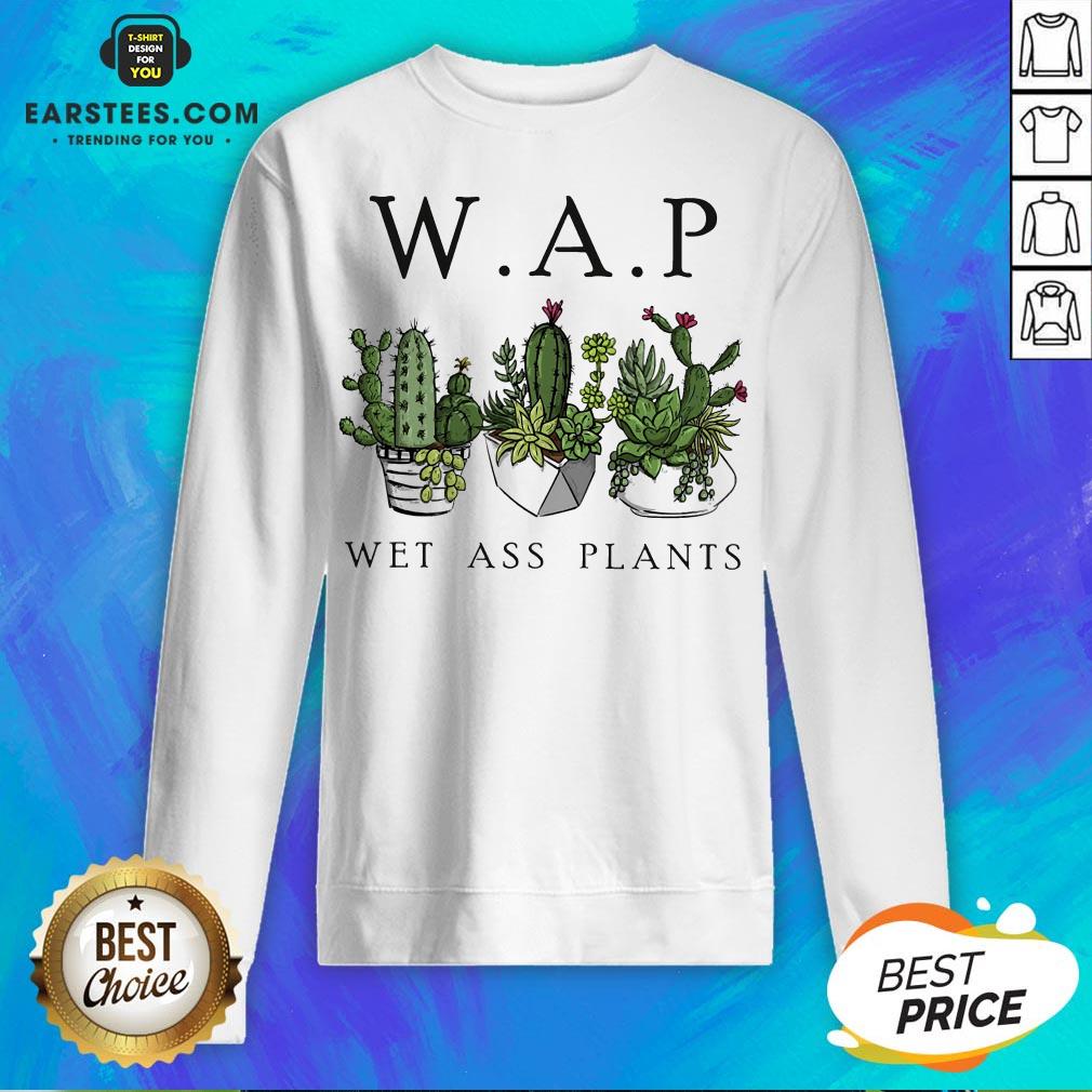 Awesome Katus Garden WAP Wet Ass Plants Shirt