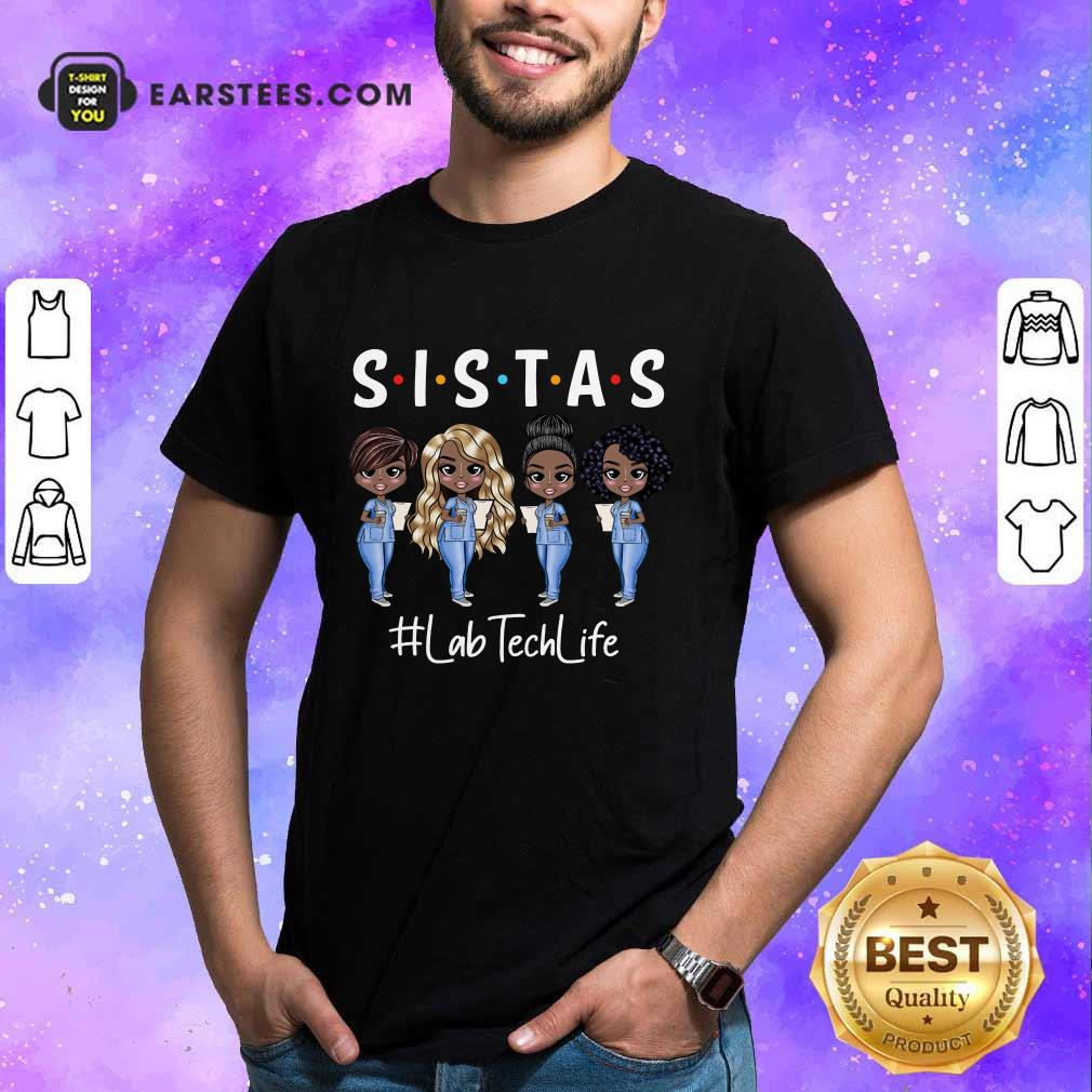 Awesome Lab Tech Life Sistas Colored Nurse Shirt