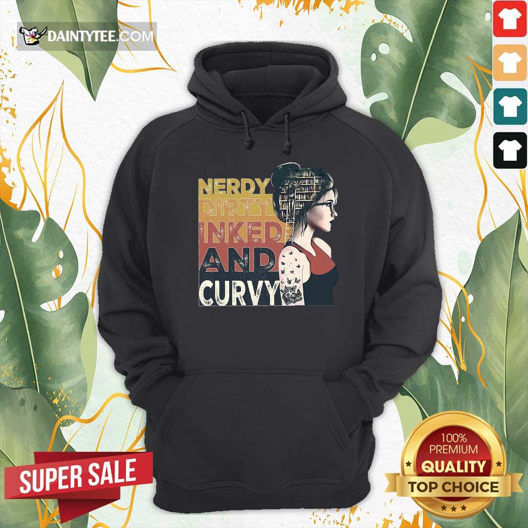 Awesome Nerdy Dirty Inked And Curvy Book Girl Vintage Shirt