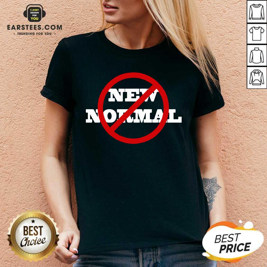 Awesome No New Normal Shirt