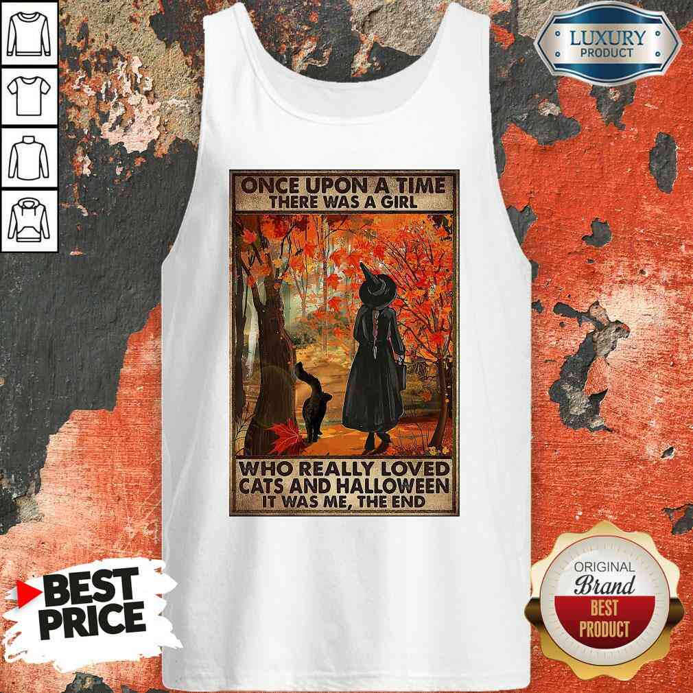 awesome-once-upon-a-time-there-was-a-girl-who-really-loved-cats-and-halloween-it-was-me-the-end-tank-top.jpg