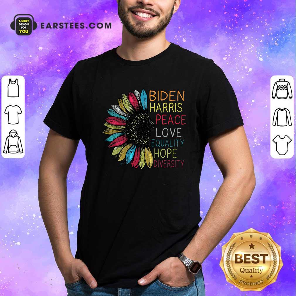 Awesome Peace Love Equality Hope Diversity Biden Harris 2020-2024 Shirt