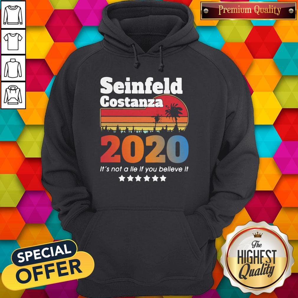 Awesome Seinfeld Costanza 2020 It’s Not A Lie If You Believe It Vintage Shirt