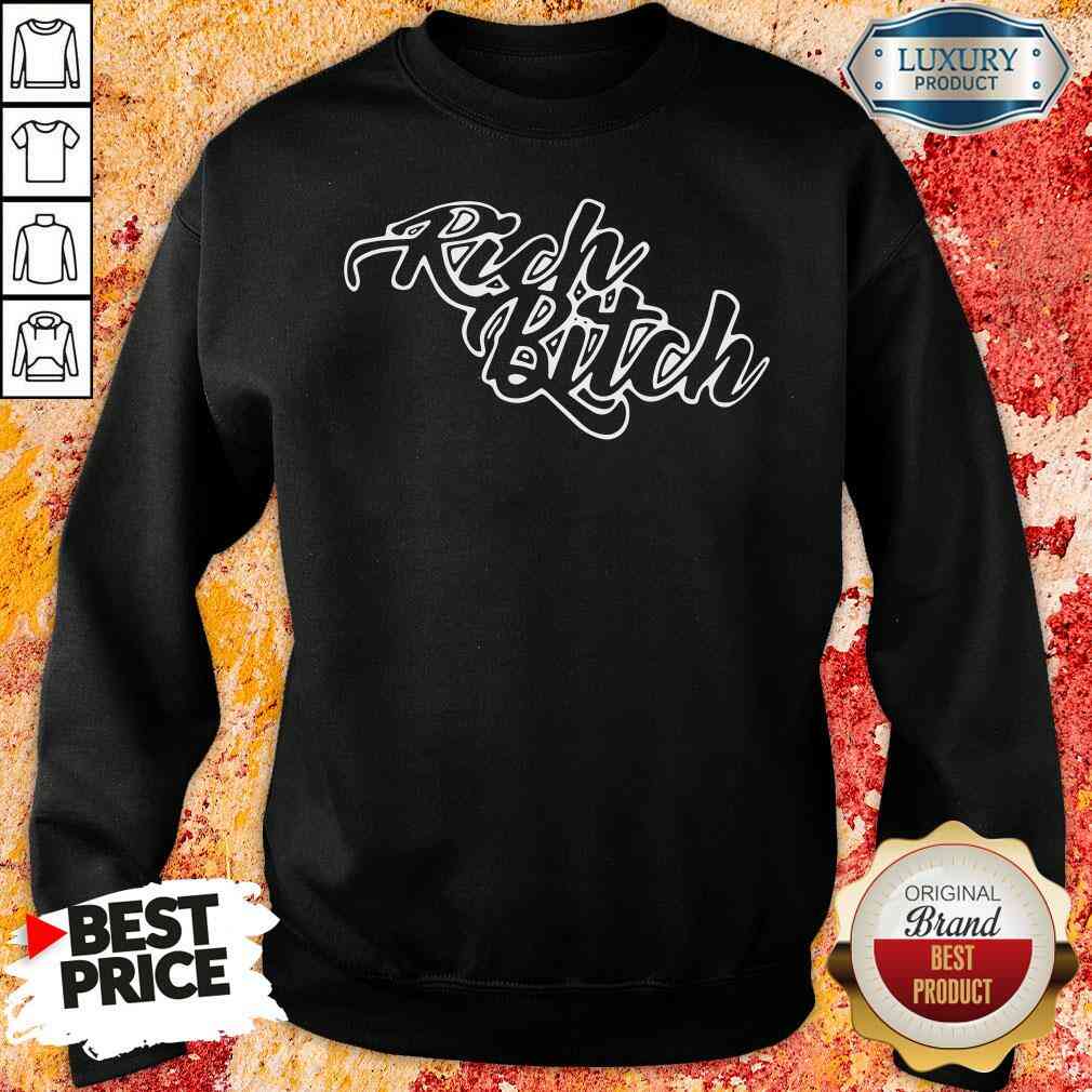 Pretty Rich Bitch 2020 Shirt