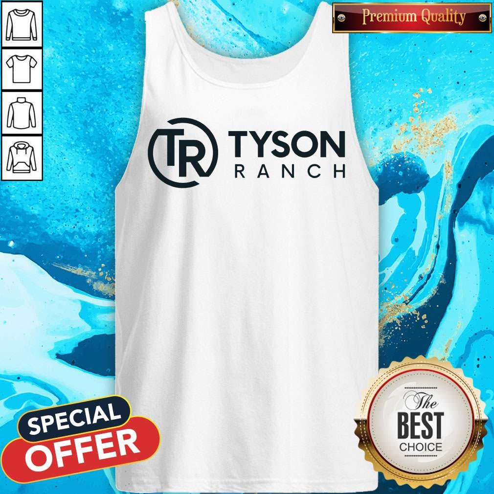 Awesome Tyson Ranch Shirt