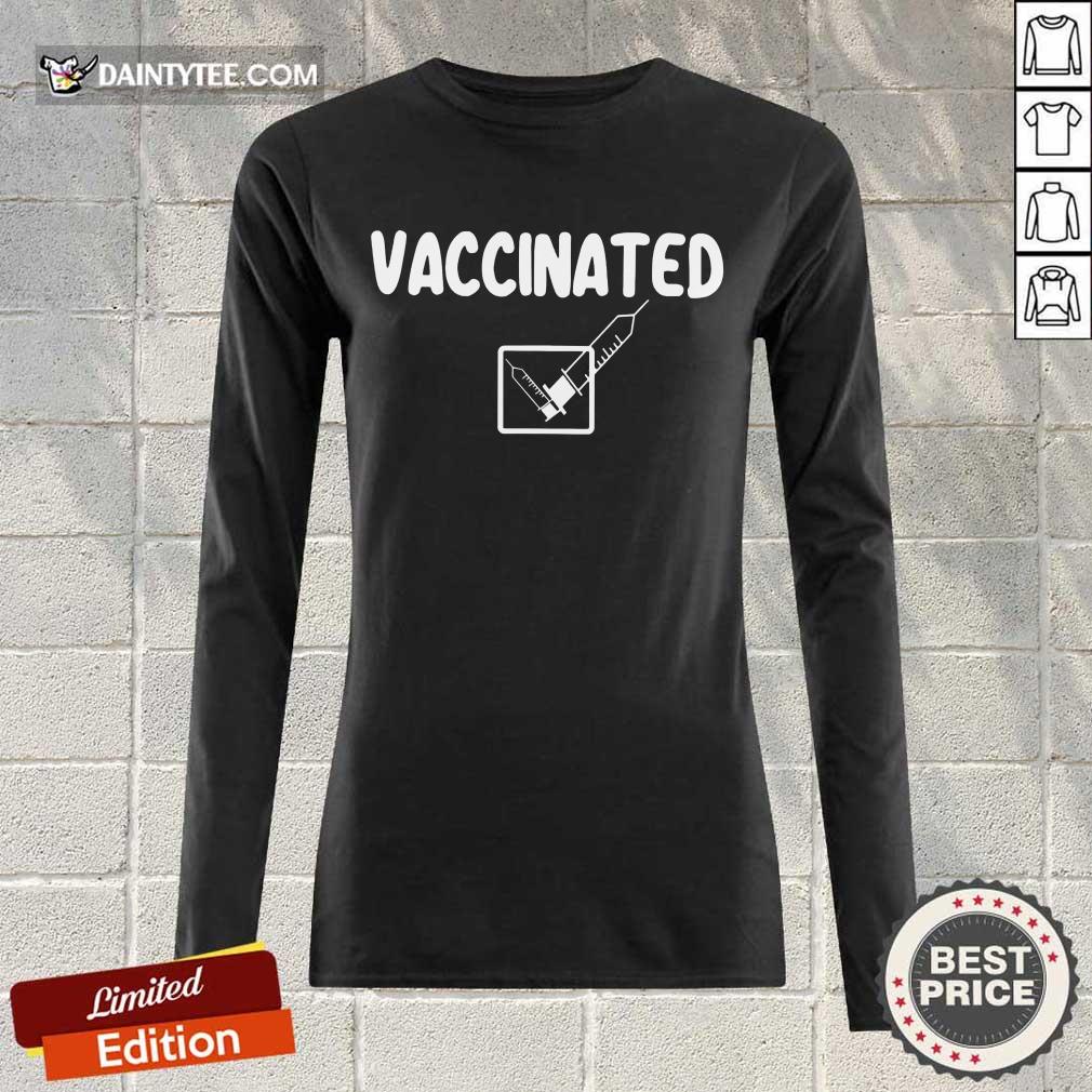 Awesome Vaccinated Pro Vaccine Done Shirt