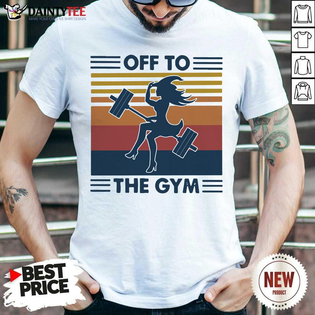 Awesome Witch Off To The Gym Vintage Shirt
