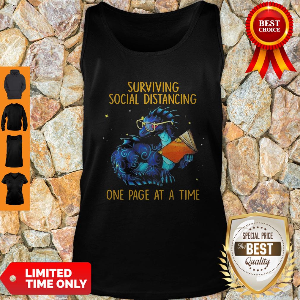 Nice Surviving Social Distancing One Page At A Time Dragon Shirt