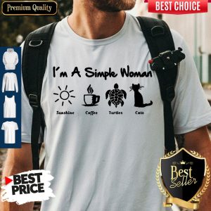 Perfect I'm A Simple Woman Sunshine Coffee Turles Cats Shirt