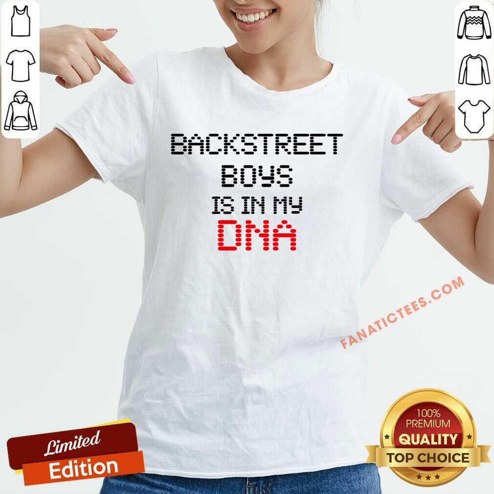 Backstreet Boys Is In My Dna Shirt