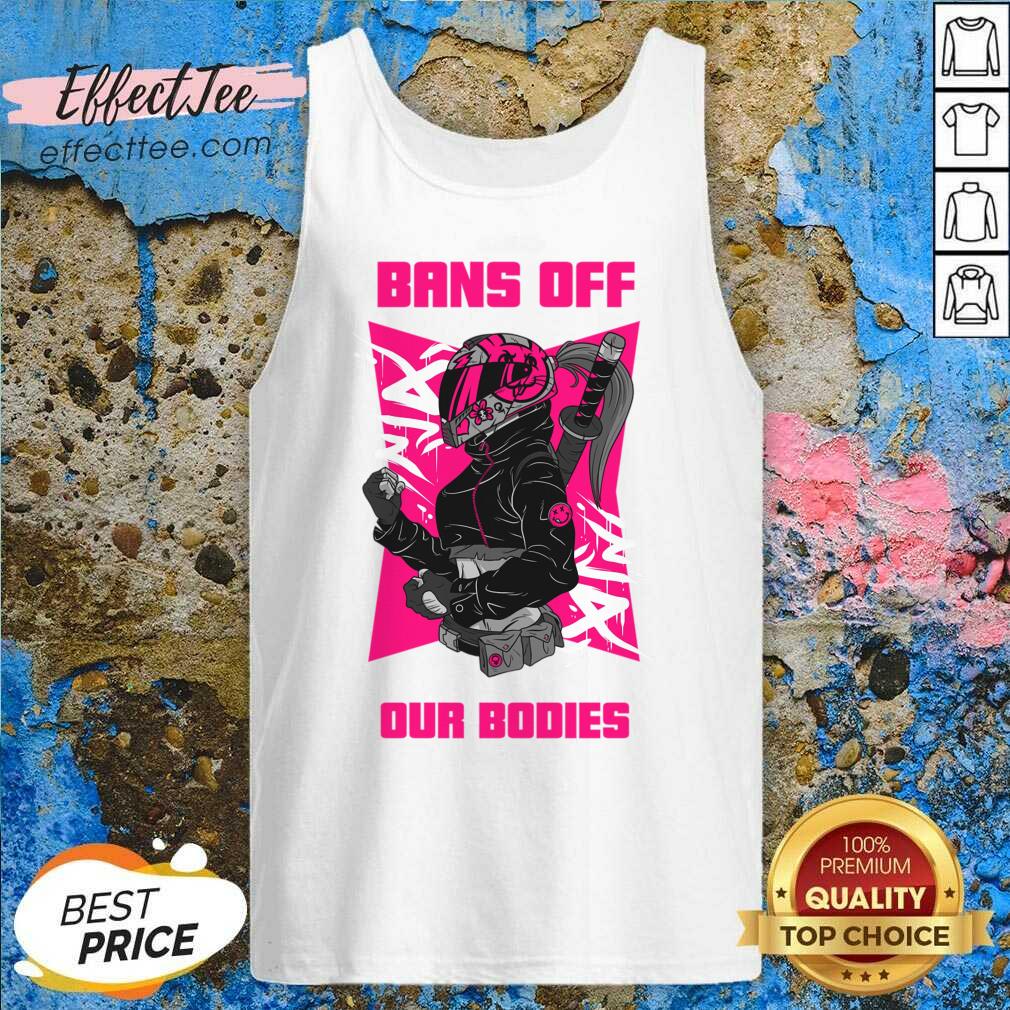 Bans Off Our Bodies Shirt