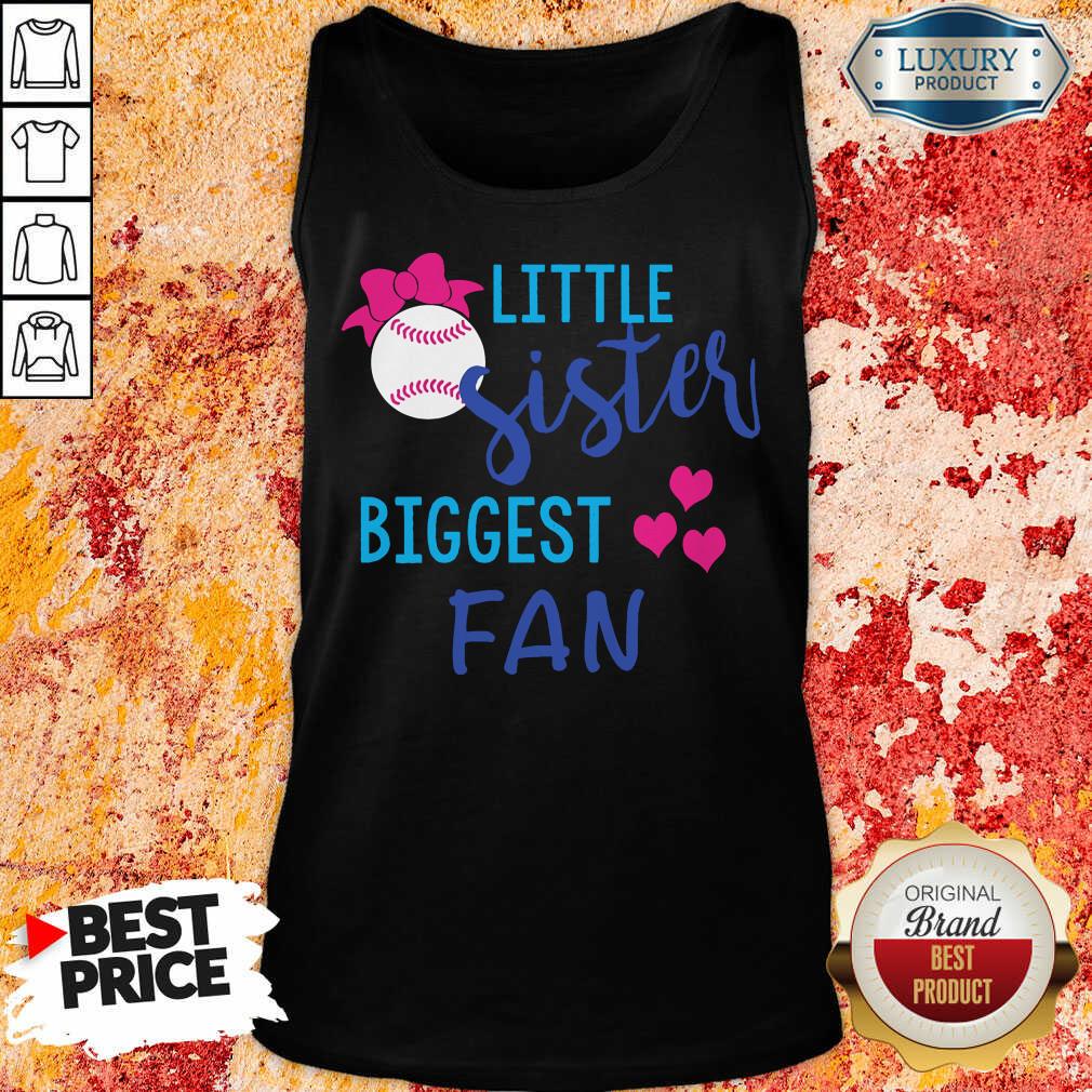 Baseball Little Sister Biggest Fan Shirt