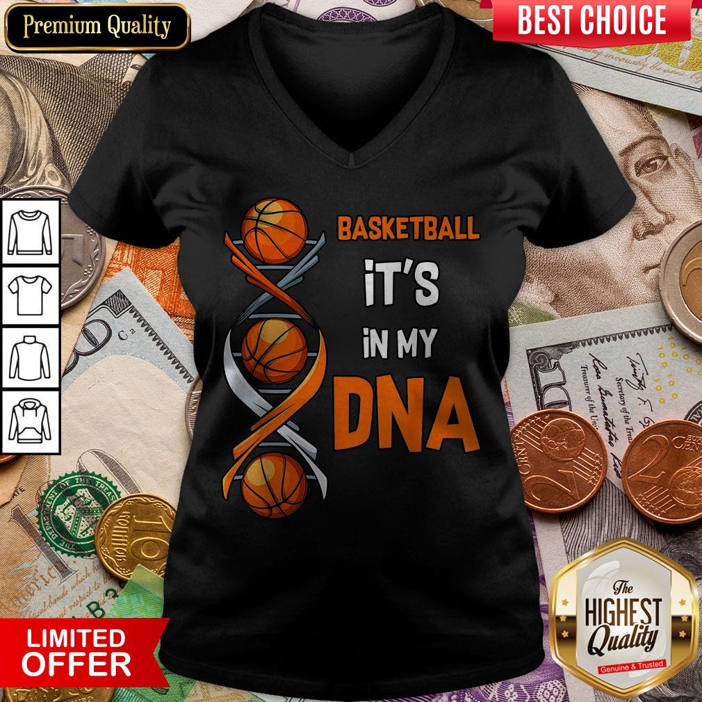 Basketball It'S In My DNA Shirt