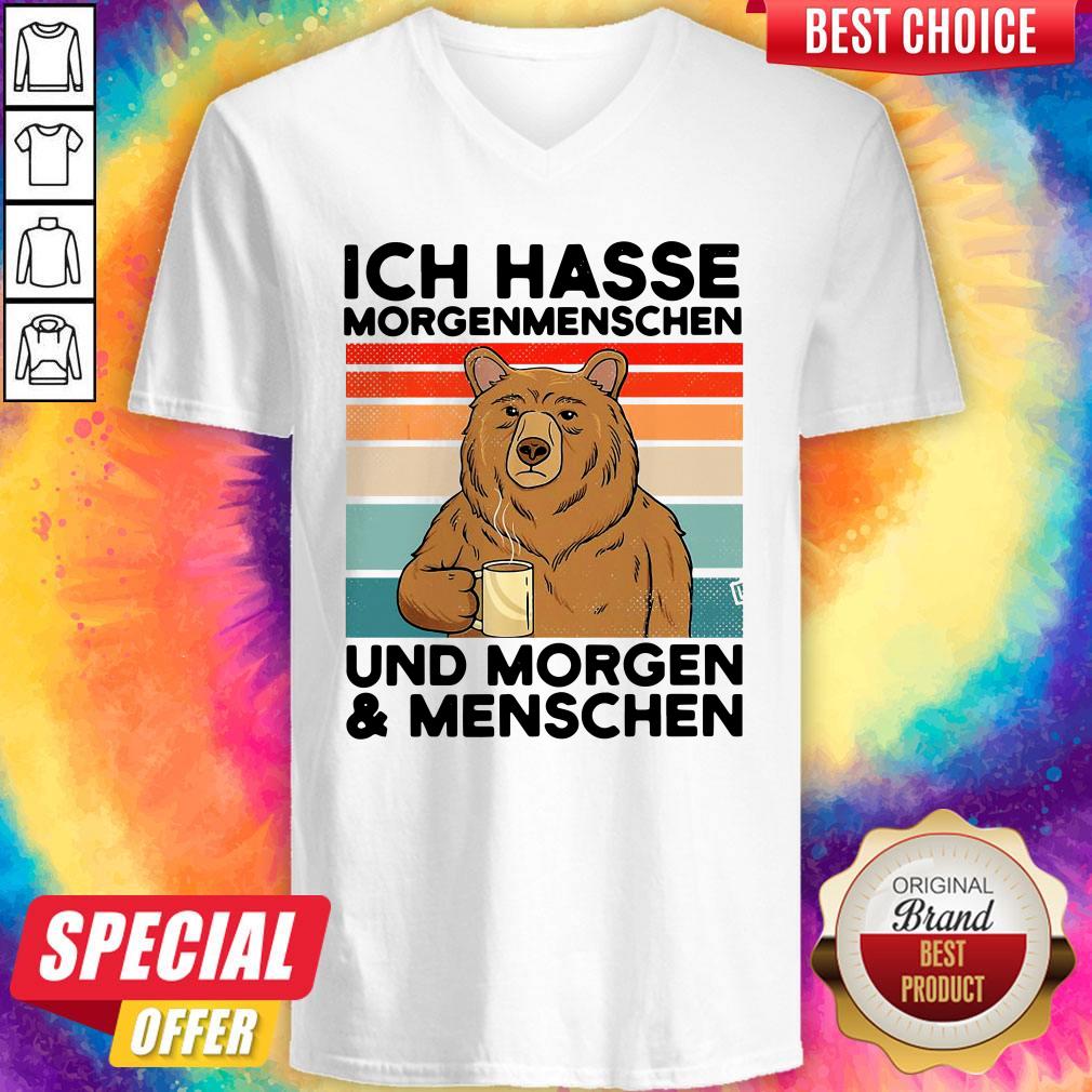 Bear Ich Hasse Morgenmenschen Und Morgen And Menschen Shirt