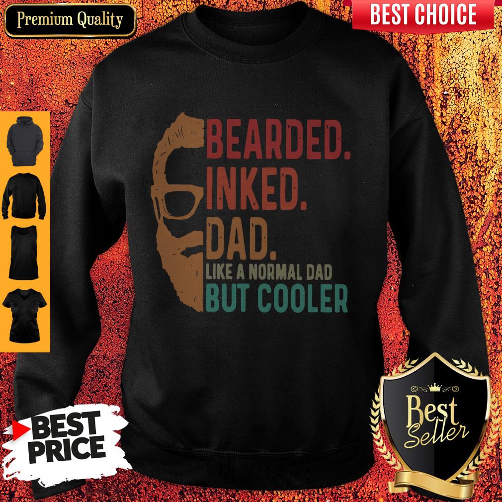 Bearded Inked Dad Like A Normal Dad But Cooler Shirt