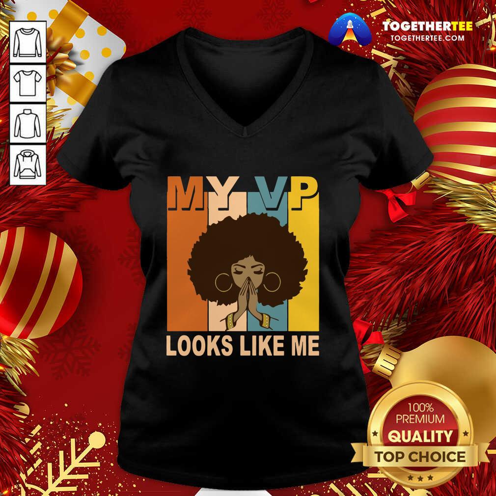 Beautiful My Vp Looks Like Me Melanin Shirt