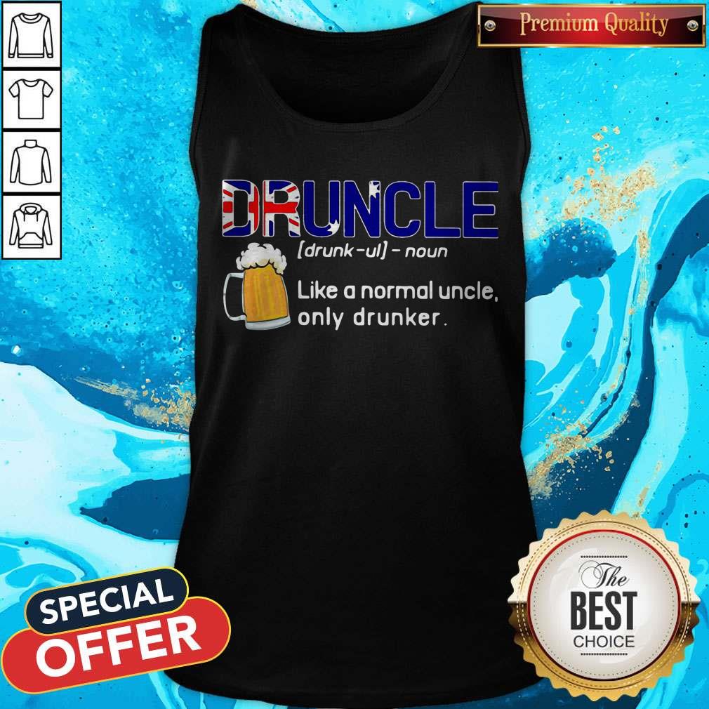 Beer Druncle Like A Normal Uncle Only Drunker Shirt