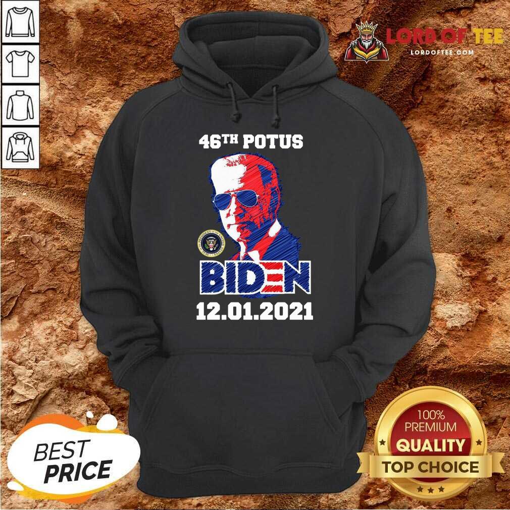 Best 46th Potus 46 Joe Biden Inauguration 12 01 2021 Shirt