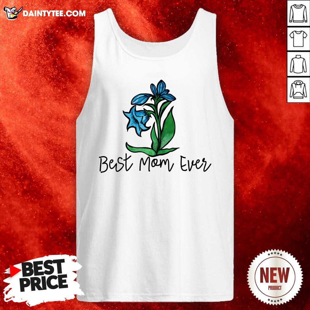 Best Mom Ever Flower Shirt