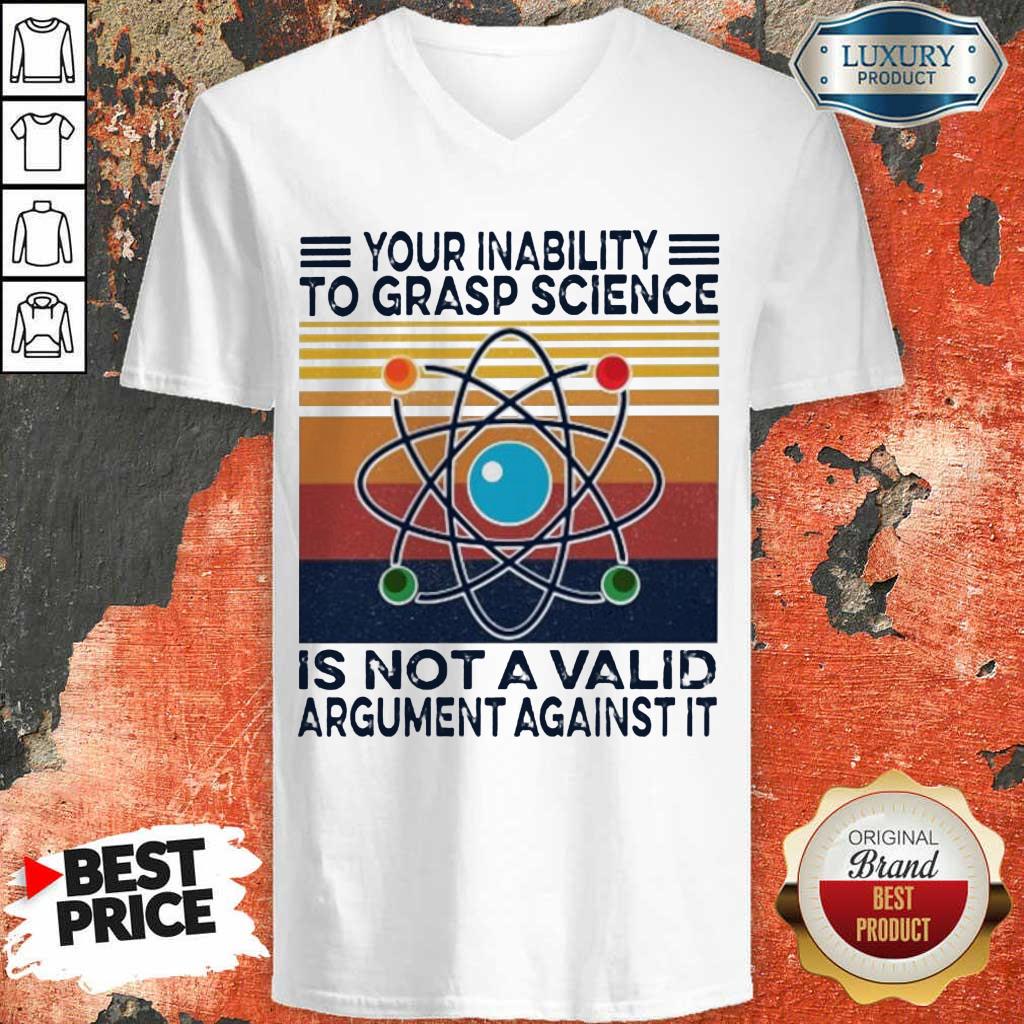 Bewildered Grasp Science Is Not A Valid Argument Against 2 Shirt
