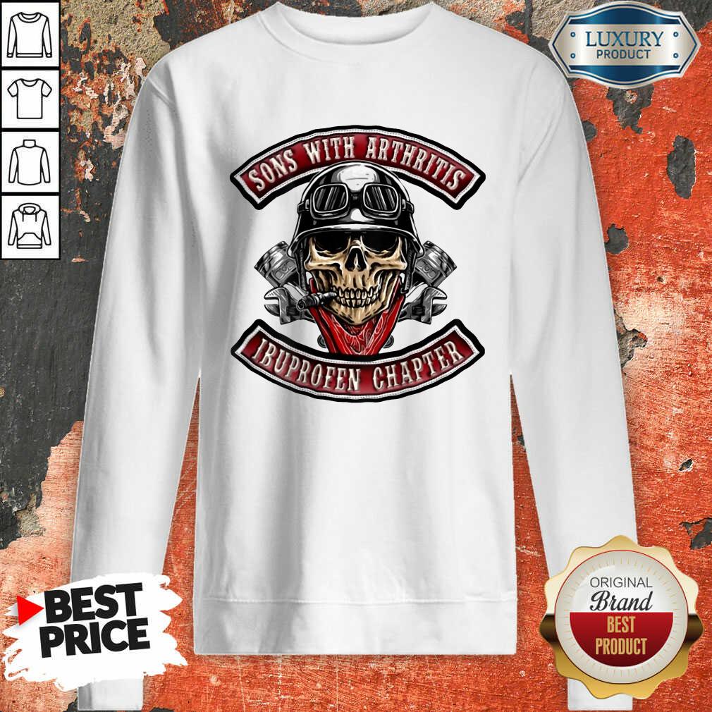 Biker Skull Sons With Arthritis Ibuprofen Chapter Shirt