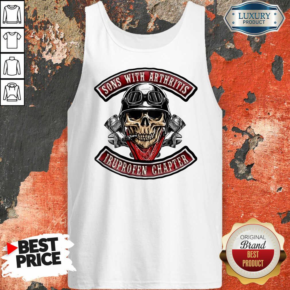 Biker Skull Sons With Arthritis Ibuprofen Chapter Shirt