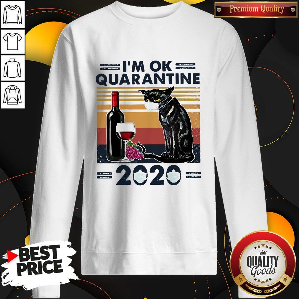 Black Cat I’m Ok Quarantine 2020 Vintage Shirt