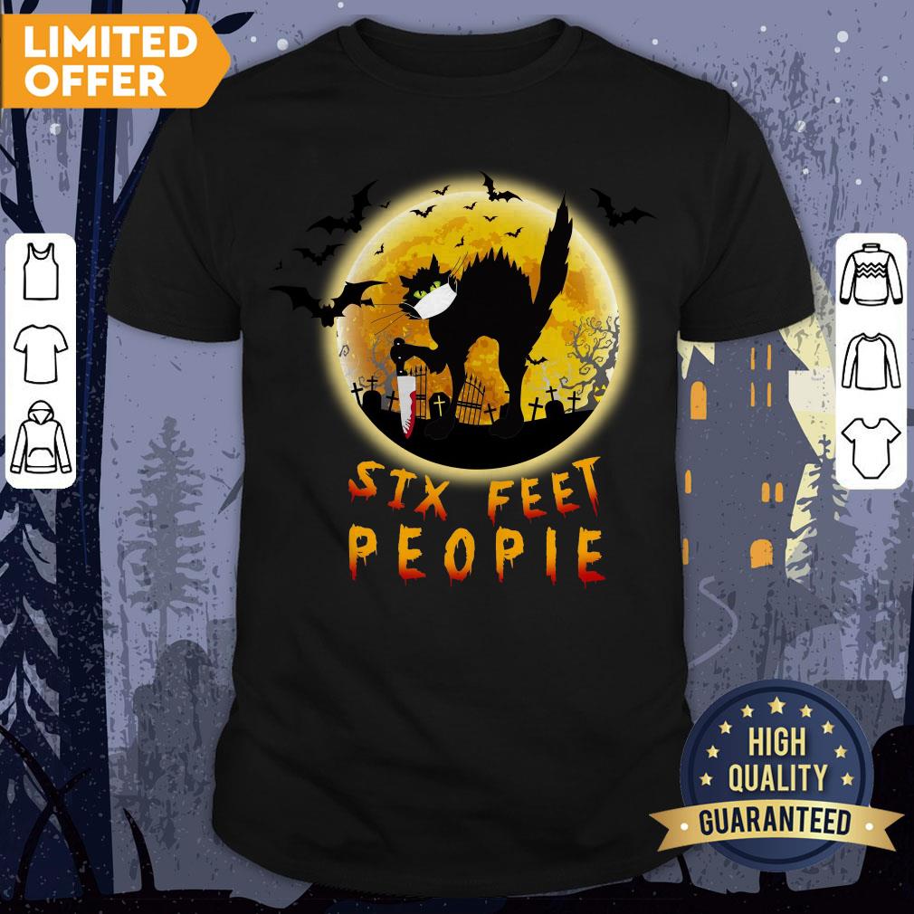 Black Cat Six Feet People Horror Halloween Shirt
