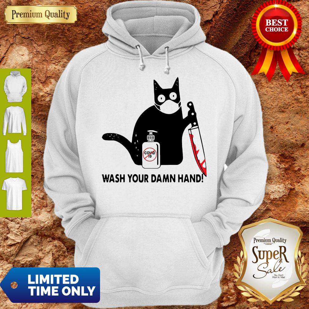 Black Cat With Blood Knife Wash Your Damn Hand Shirt